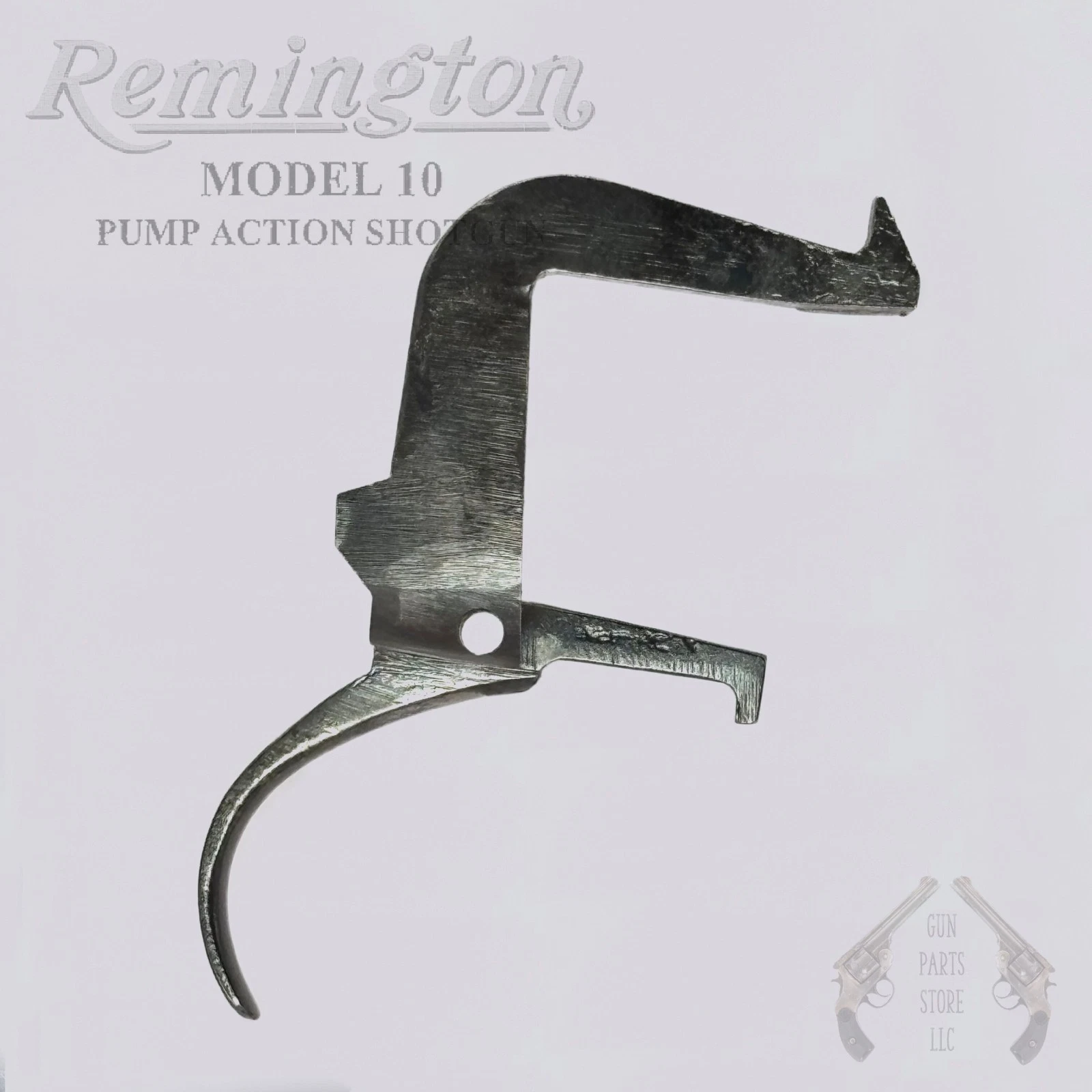 Trigger (2nd Var) – REMINGTON Model 10 & 10A Pump Shotgun – 12 & 16 Ga