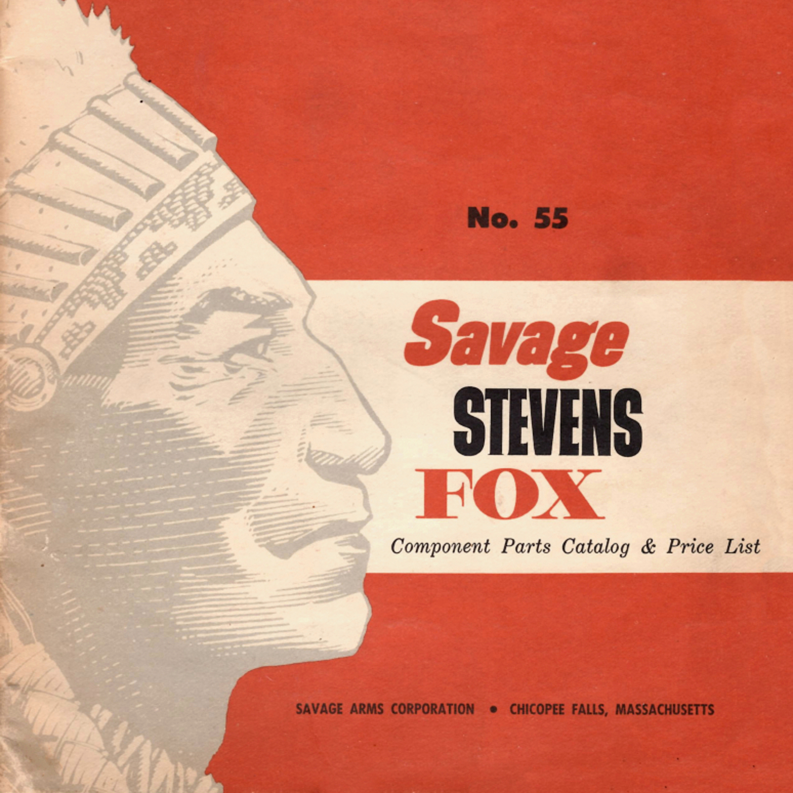 Savage Arms Component Parts Catalog No. 55 – Savage Stevens Fox (PDF Download)