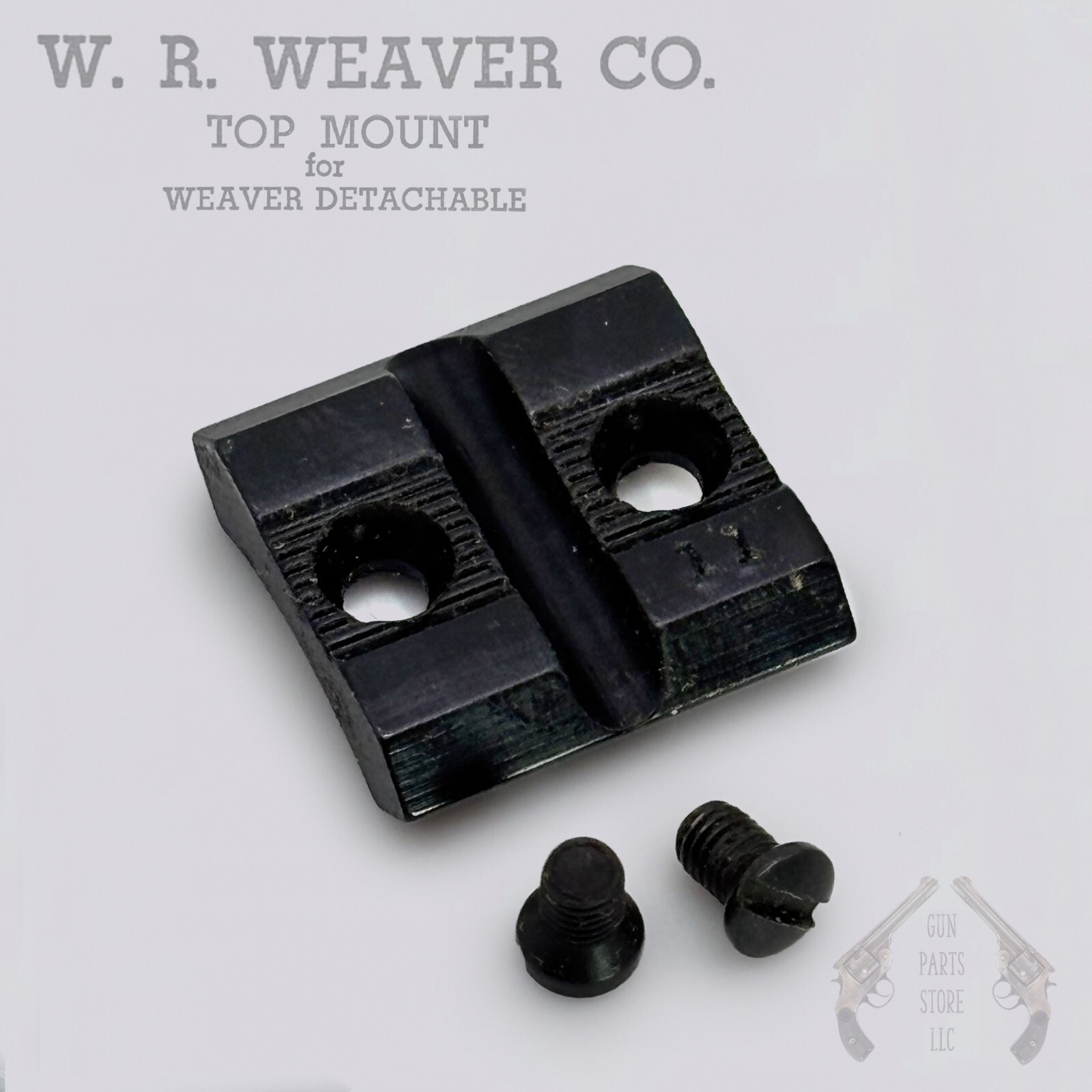WEAVER Top Mount Base No 11 – H&R / REMINGTON / SAVAGE / MOSSBERG
