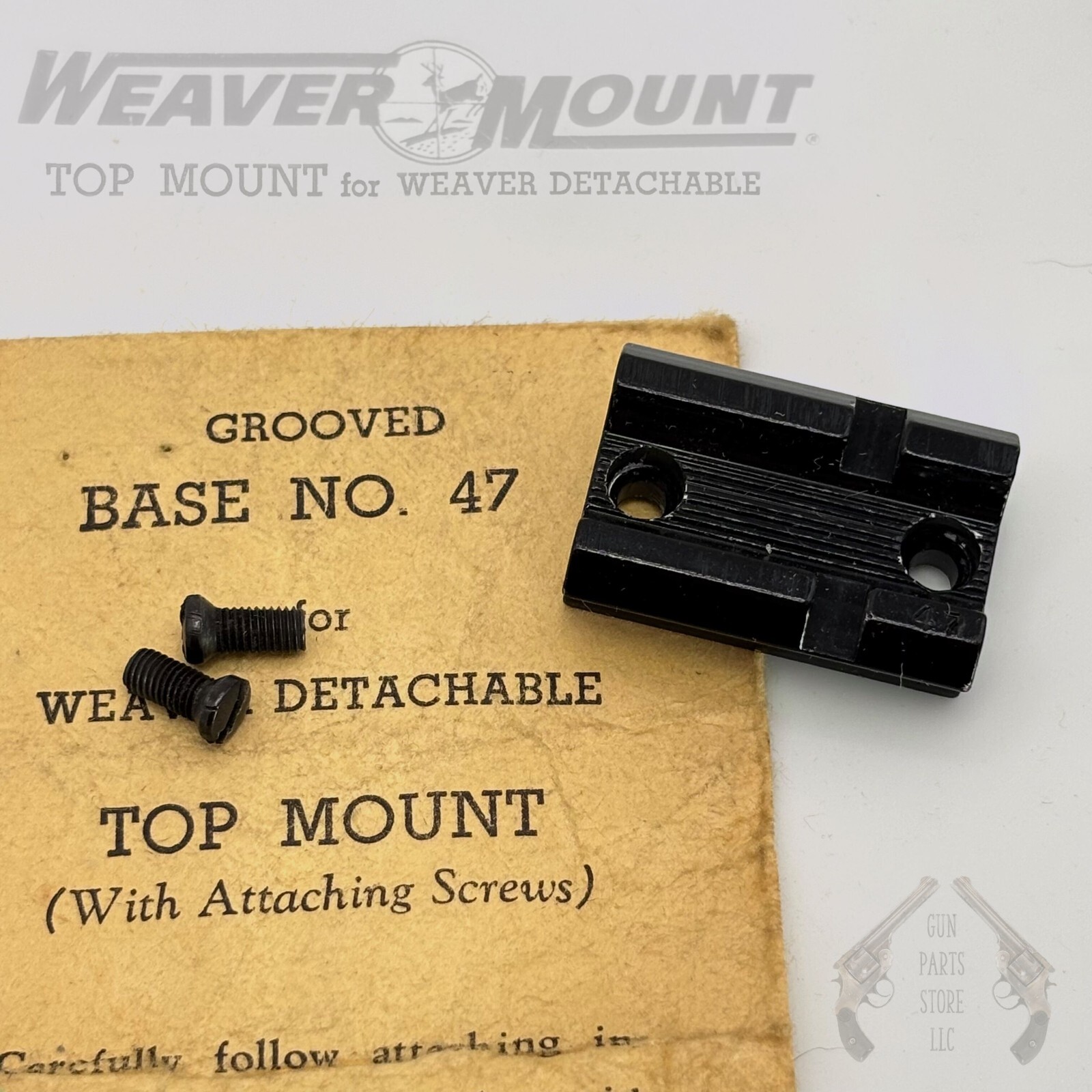 WEAVER Top Mount Base No 47 – BROWNING, COOEY, MARLIN, SEARS, WINCHESTER